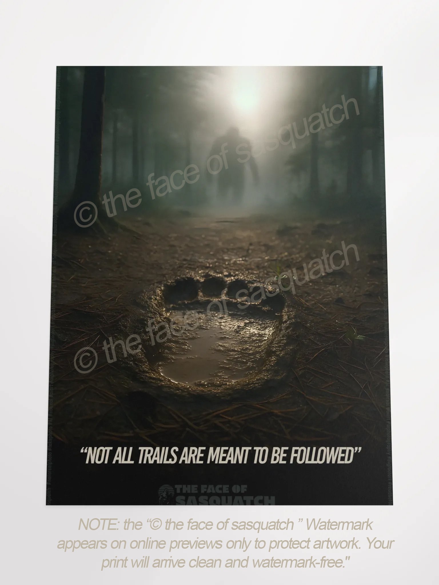 Bigfoot Poster ("Not all trails are meant to be followed" product image (3)