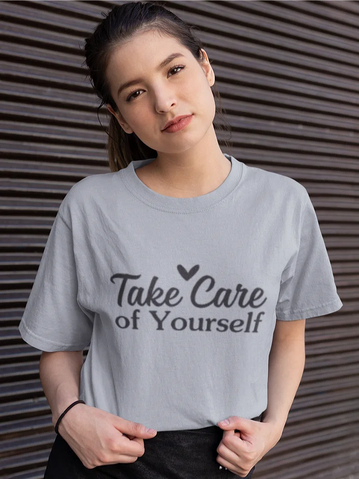 Take Care Of Yourself Tee product image (1)