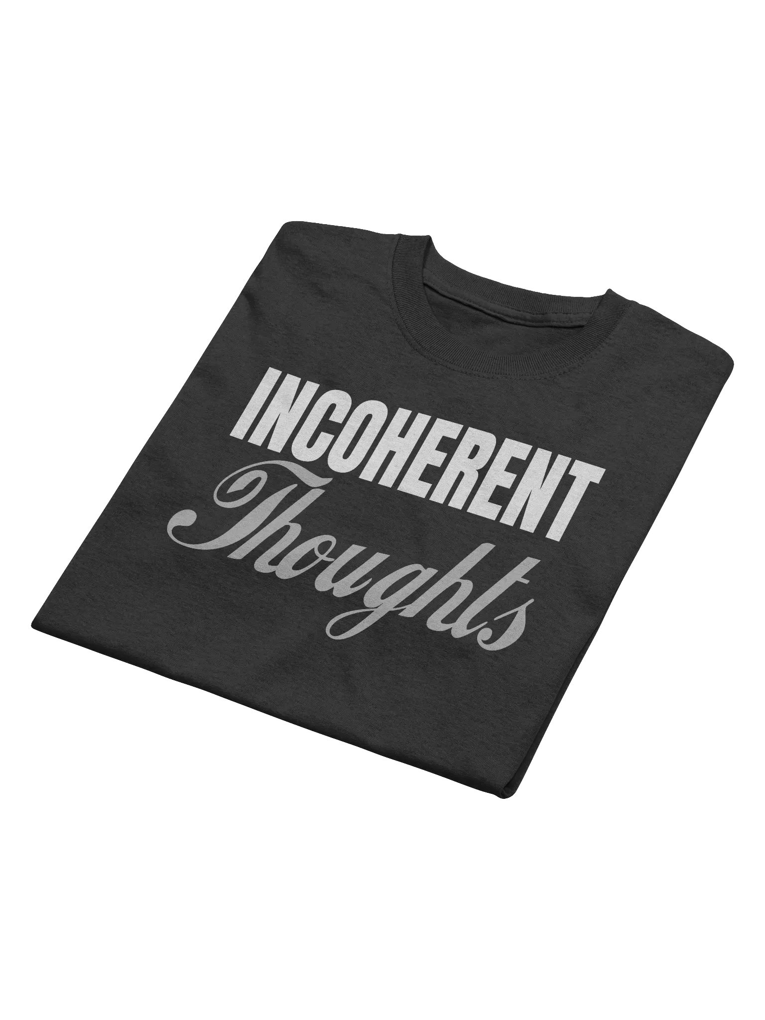 INCOHERENT THOUGHTS SHIRT product image (18)