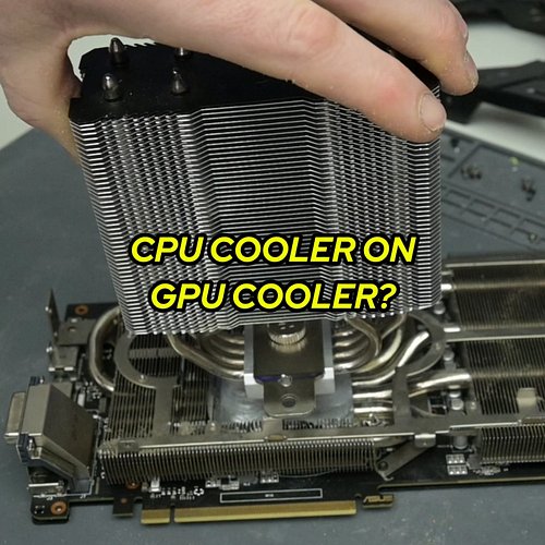 Can You Put a CPU Cooler on a GPU Cooler?

What happens when you leave the GPU cooler in place… and bolt a CPU cooler onto it...