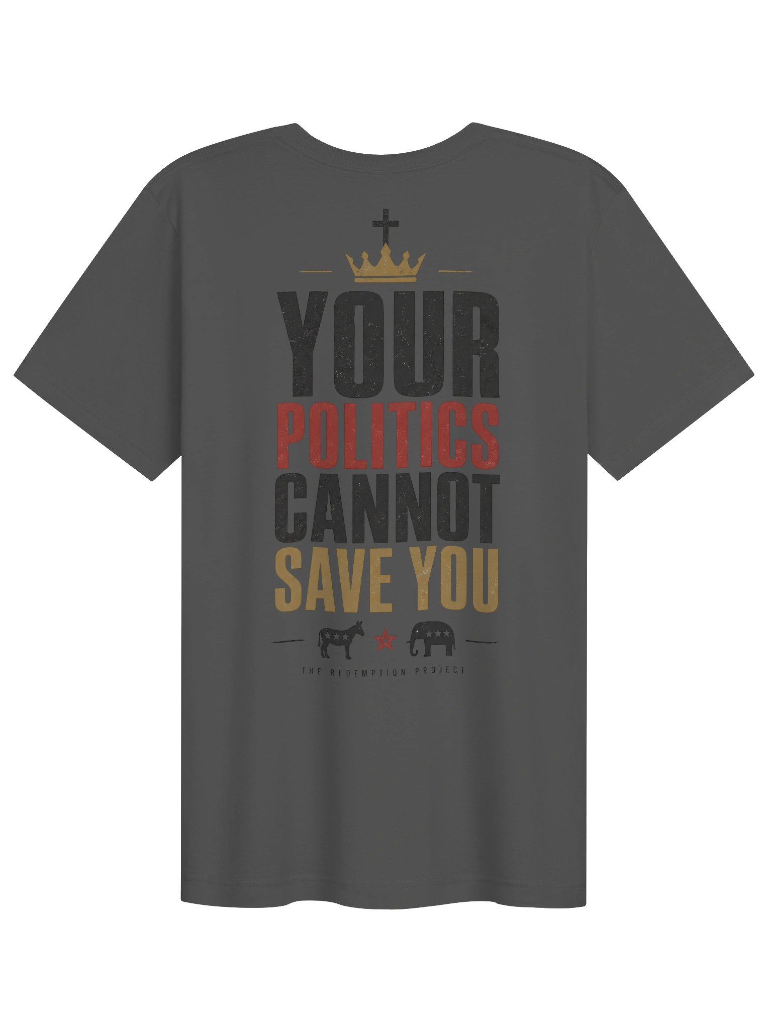 Your Politics Cannot Save You T-Shirt product image (2)