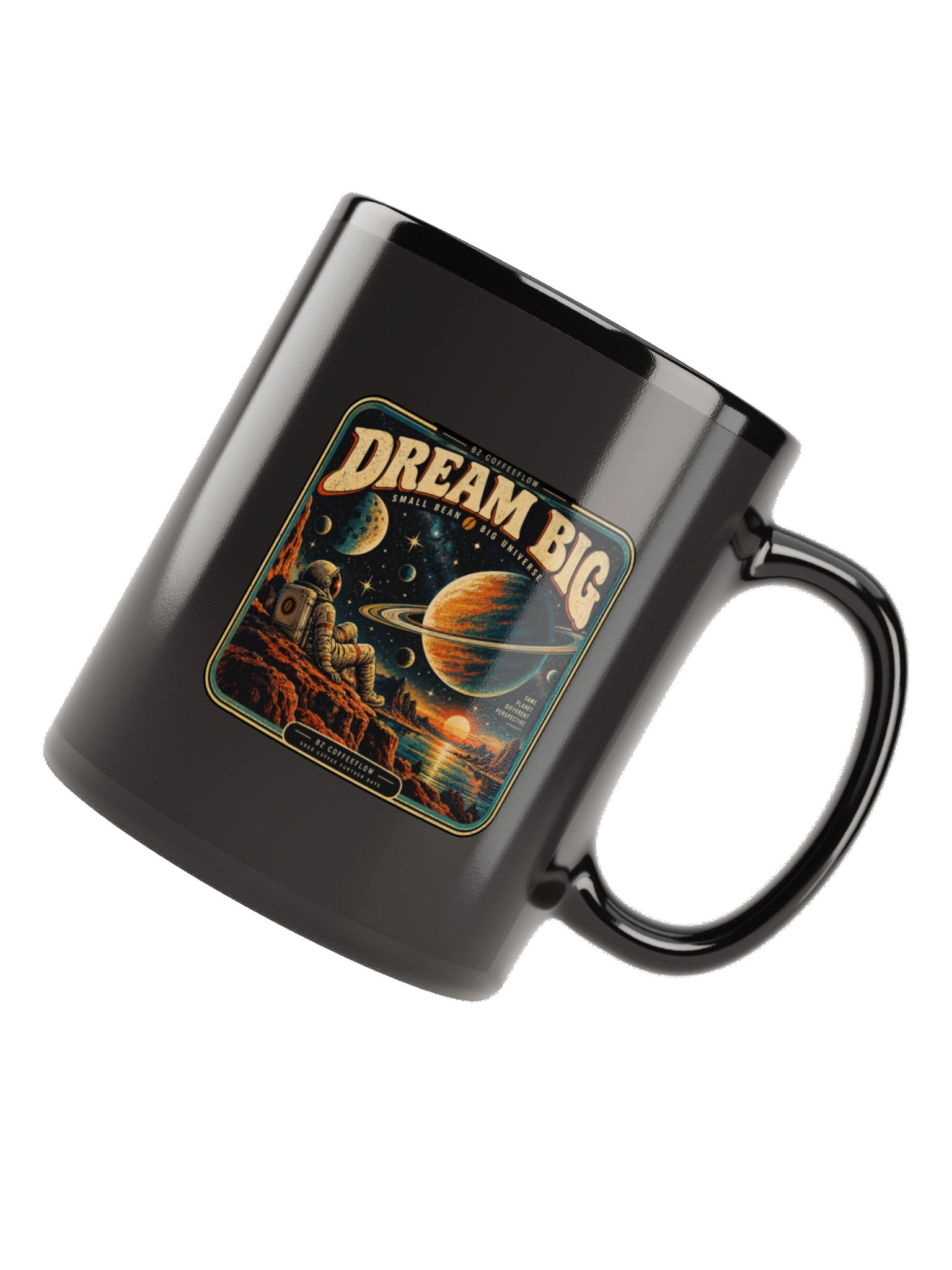 Dream Big – Coffee Mug product image (12)