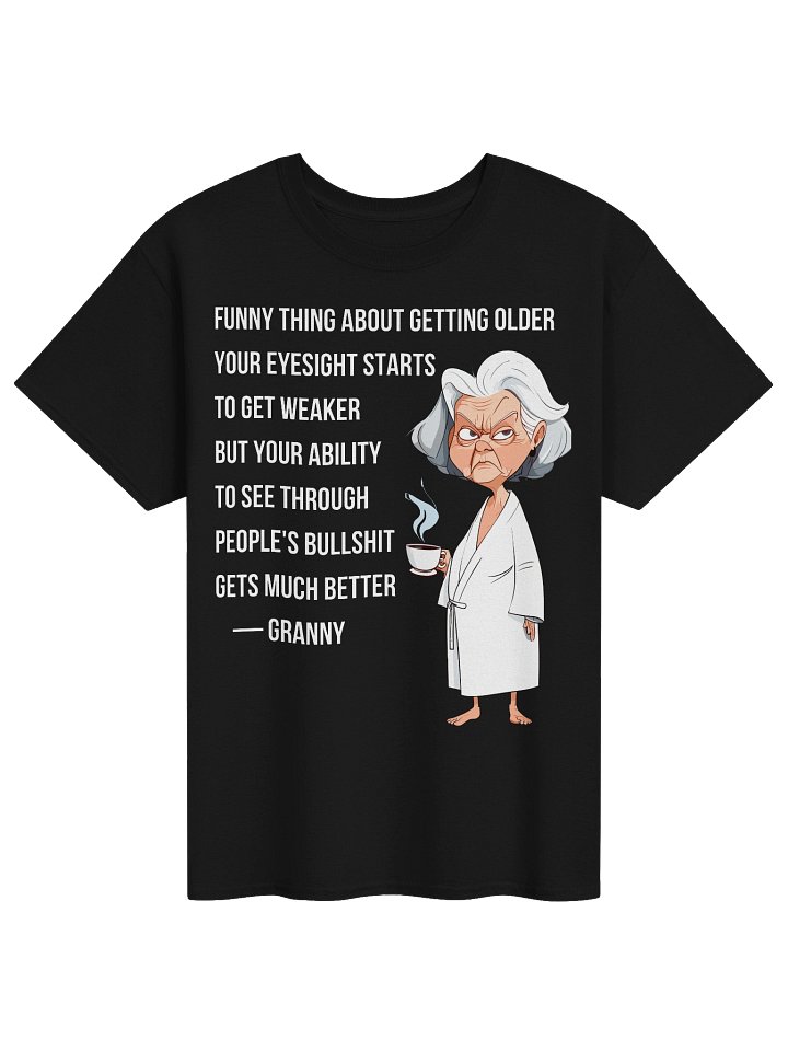 Granny Knows Best Funny Meme Tee product image (1)