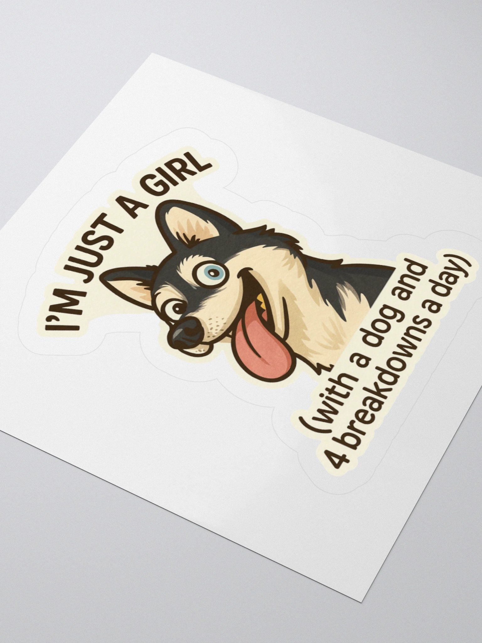I’m Just a Girl & 4 Breakdowns Sticker 🐾💖 product image (8)