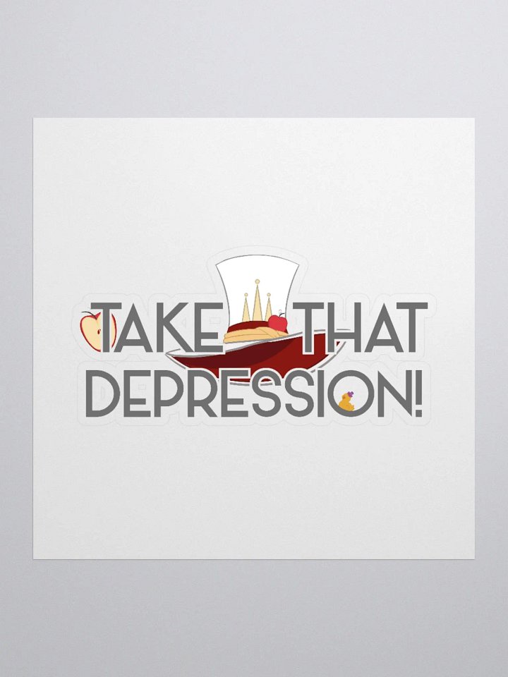 Take That, Depression Sticker | Hazbin Hotel Lucifer-Inspired product image (2)