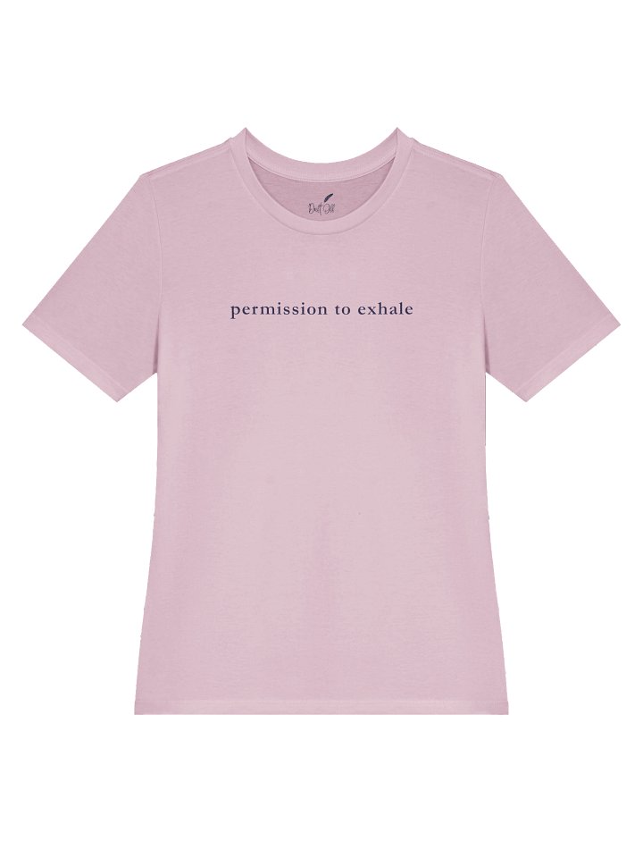 Permission to Exhale Women's T-shirt product image (1)