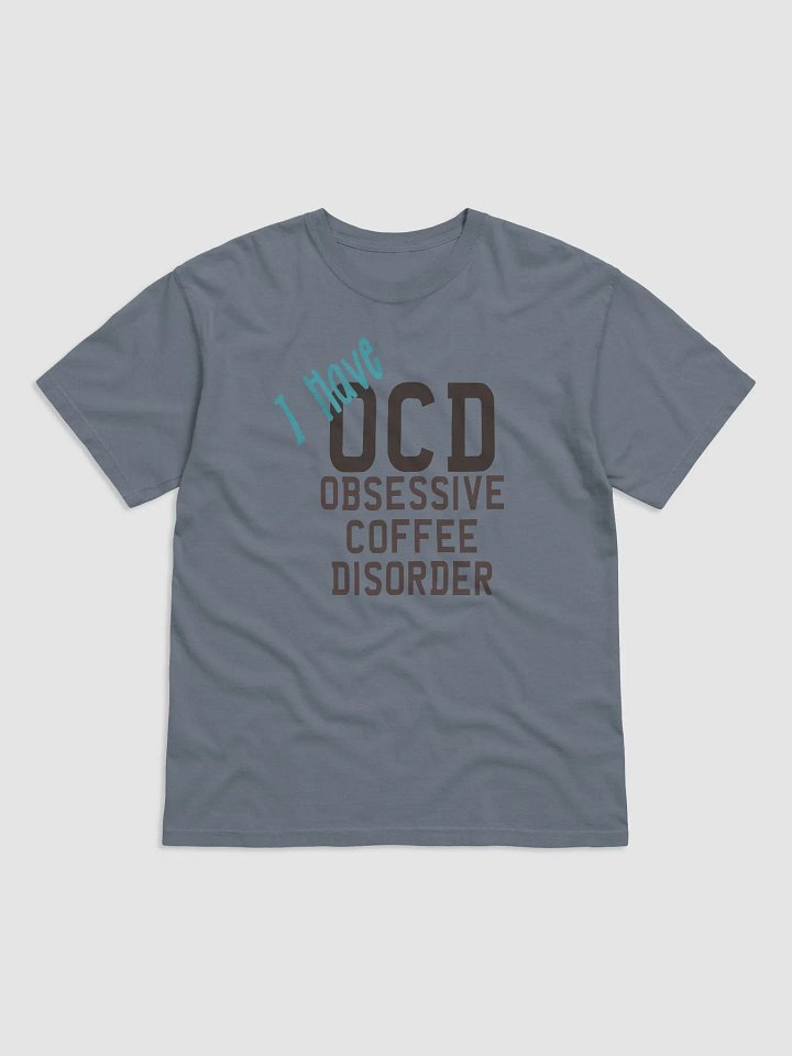 Obsessive Coffee Disorder | T-Shirt product image (5)