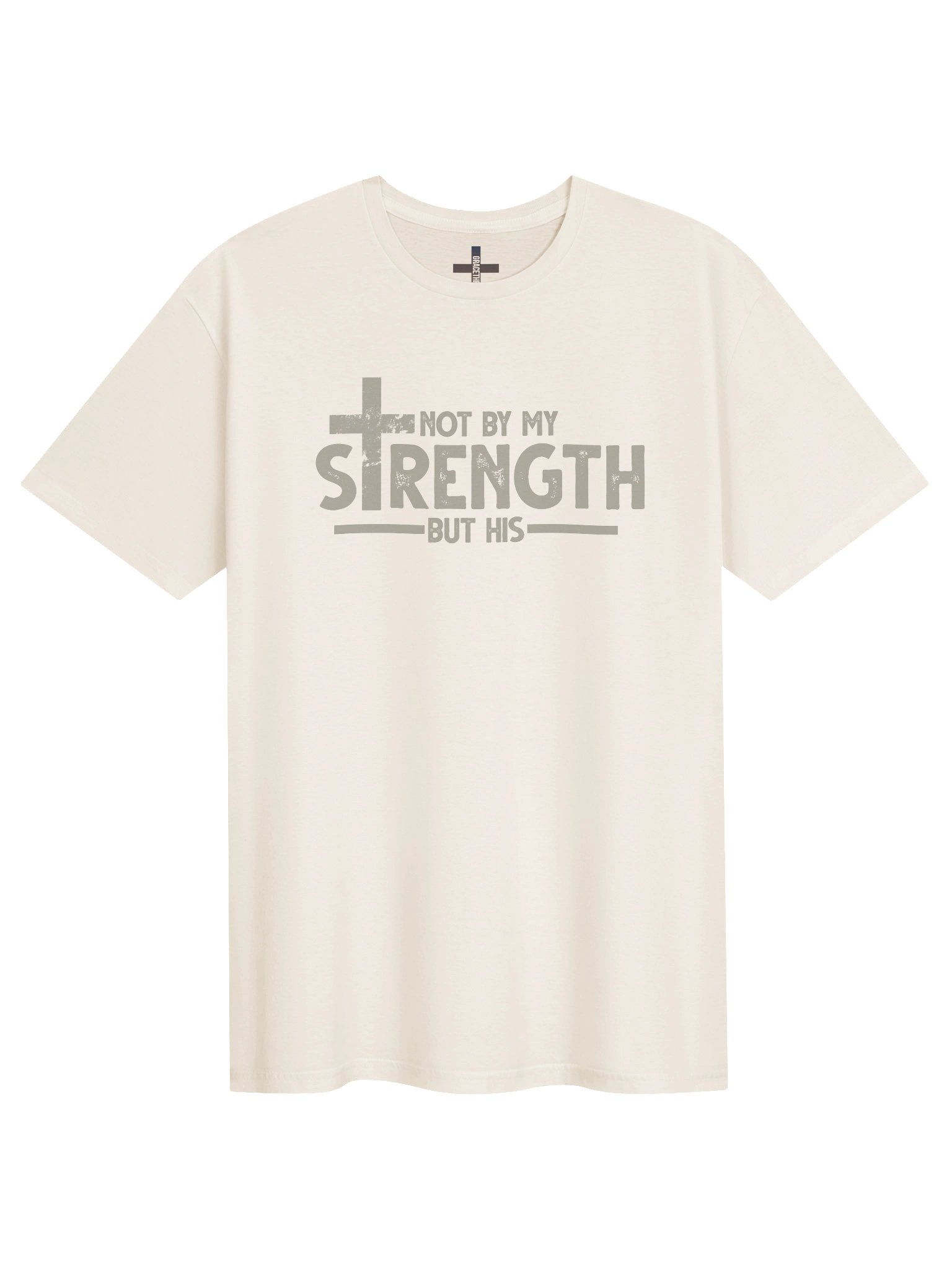 Not By My Strength Tee product image (1)