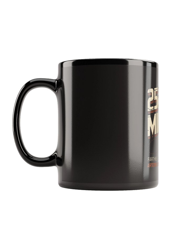 Artemis II Mission 252,756 Miles Moon Flyby 2026 Mug product image (2)