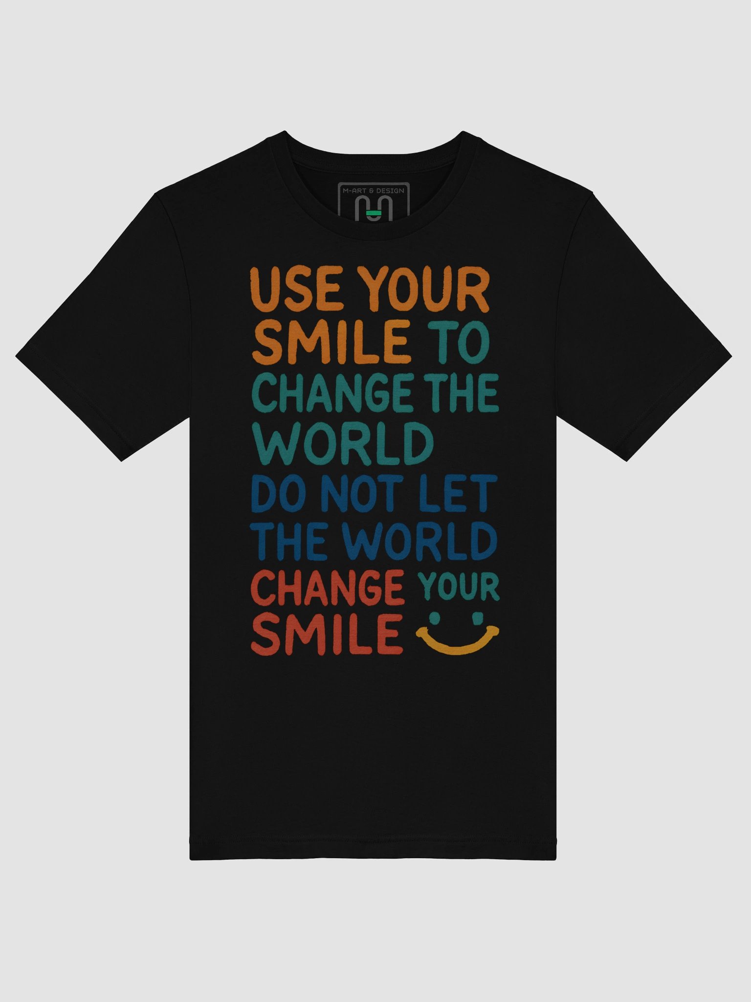 Smile To The World - T-Shirt product image (5)