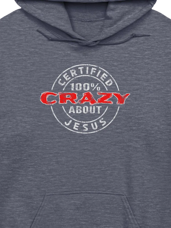 Certified 100% Crazy About Jesus (Light Design) Hoodie product image (2)