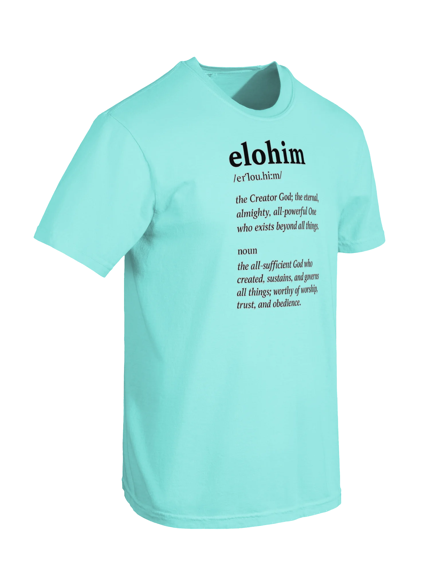 ELOHIM T-Shirt | The Creator. The Almighty. The All-Sufficient God. Inspirational Streetwear product image (6)