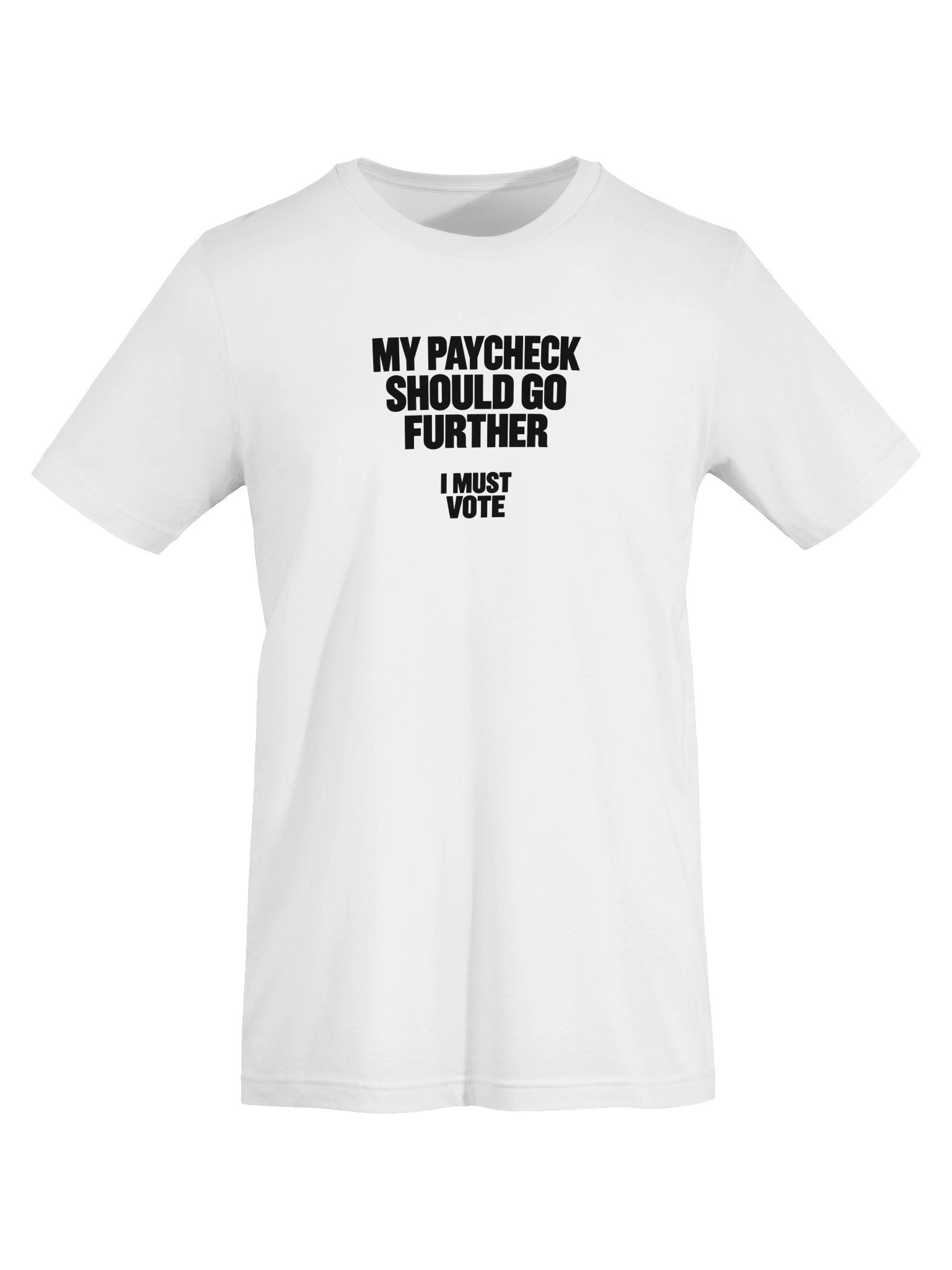 My Paycheck Should Go Further Tee - White product image (5)