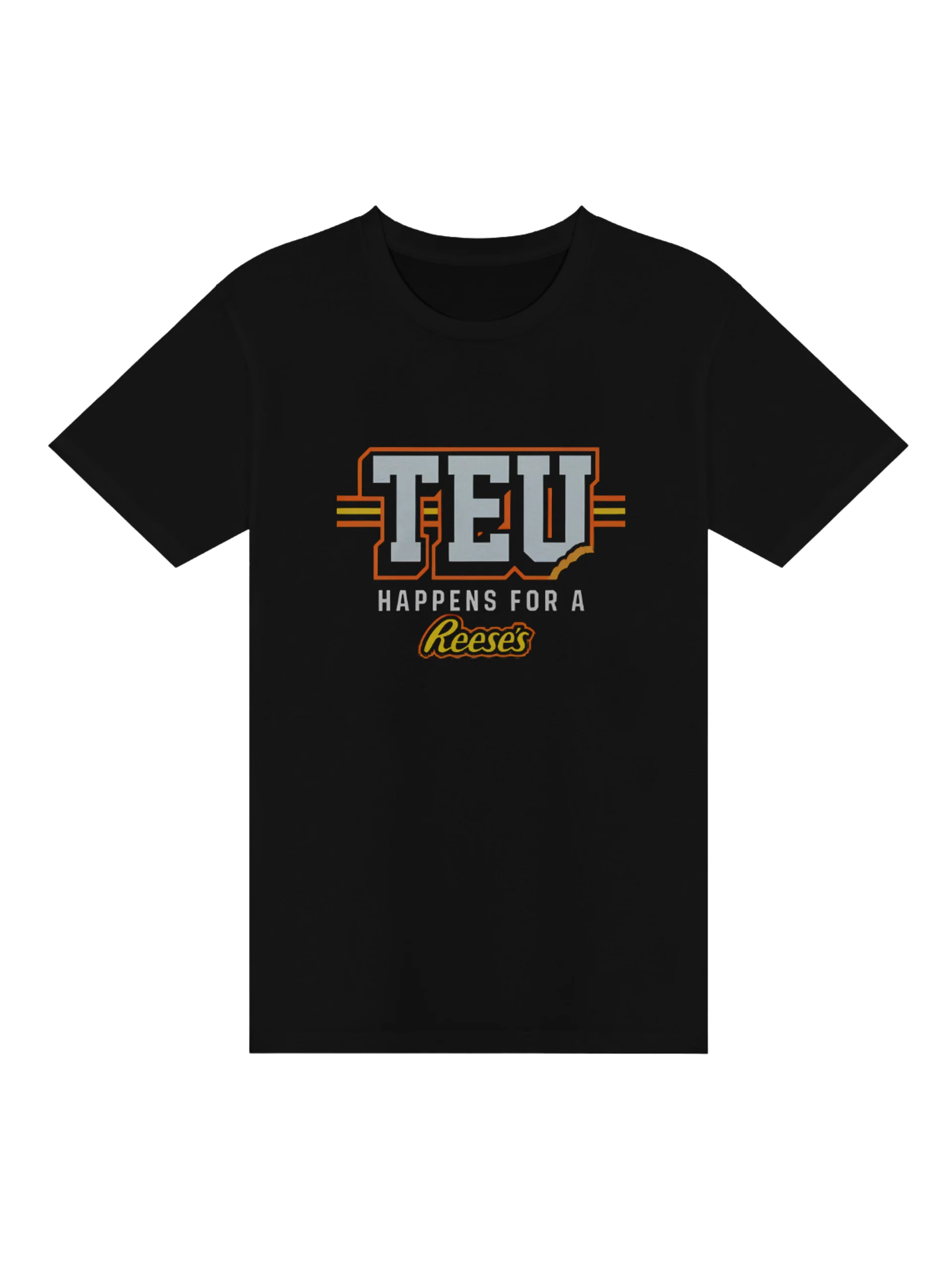 TEU Happens for a Reeses Shirt product image (2)