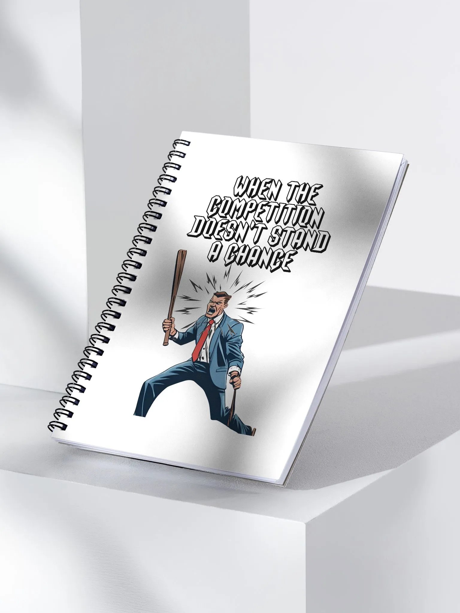 When The Competition Doesn't Stand A Chance - Inspirational Spiral Notebook product image (3)