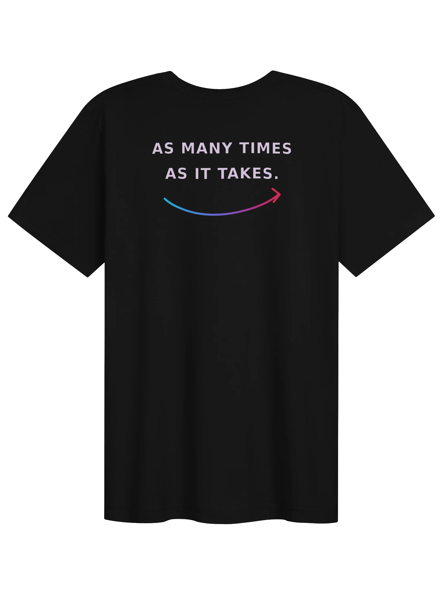 Begin Again | As Many Times As It Takes T-Shirt product image (2)
