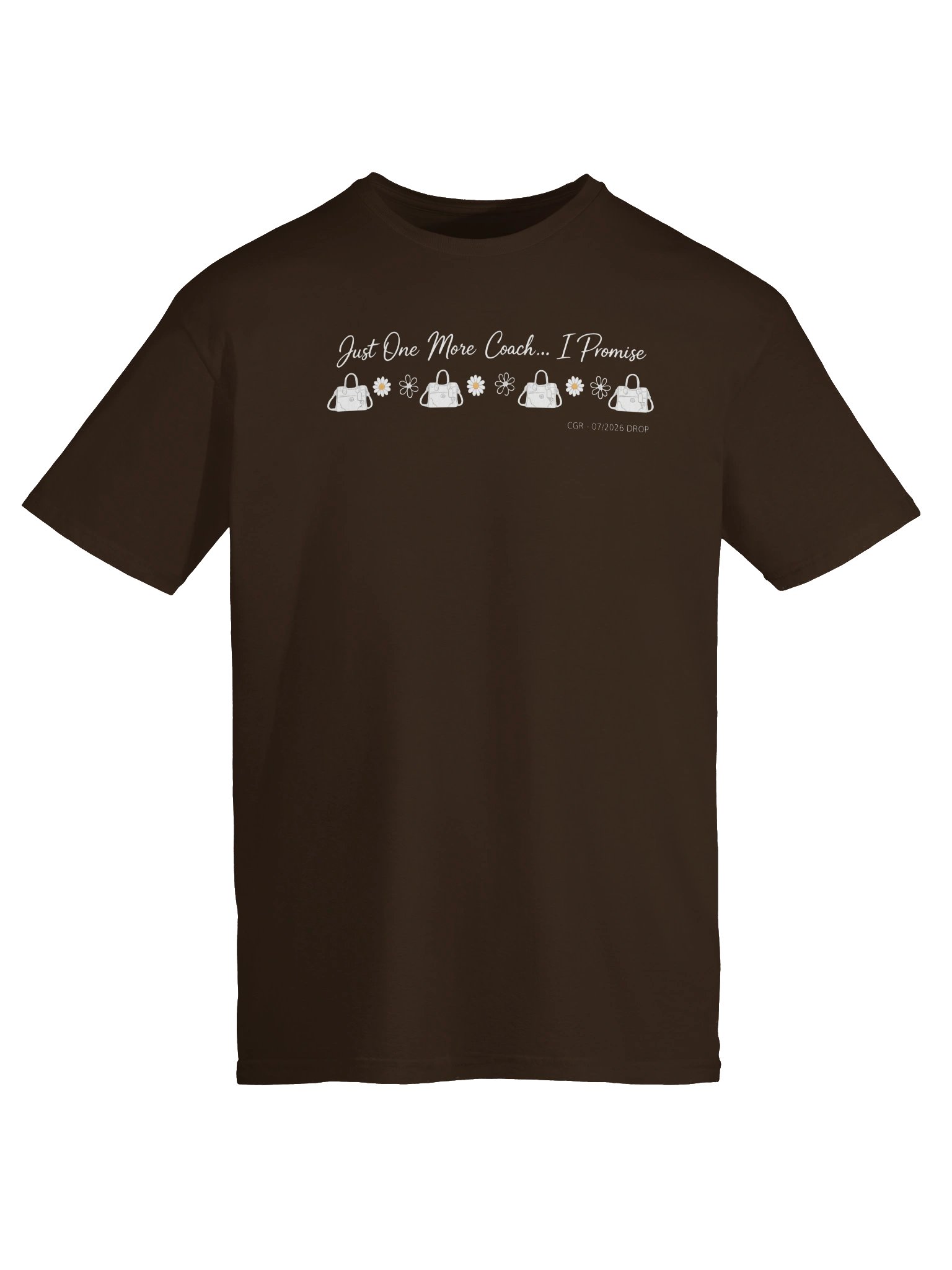 Just One More Coach... I Promise | CGR Community July 2026 Drop | Luxury Bag Lover T-Shirt product image (25)