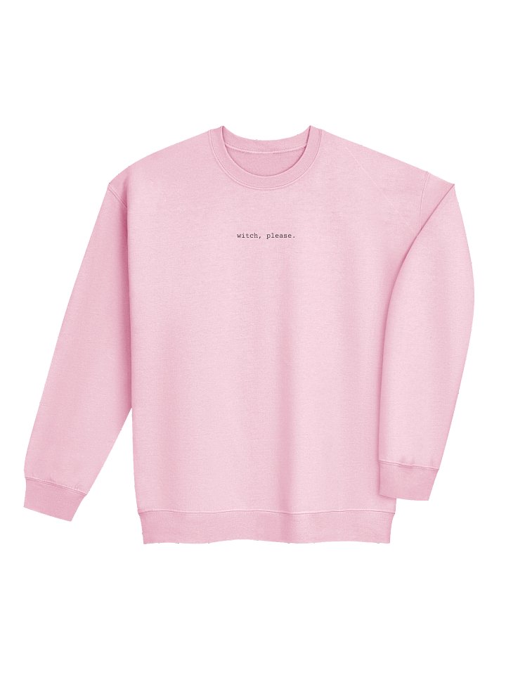 Witch, Please Sweatshirt - Light product image (2)