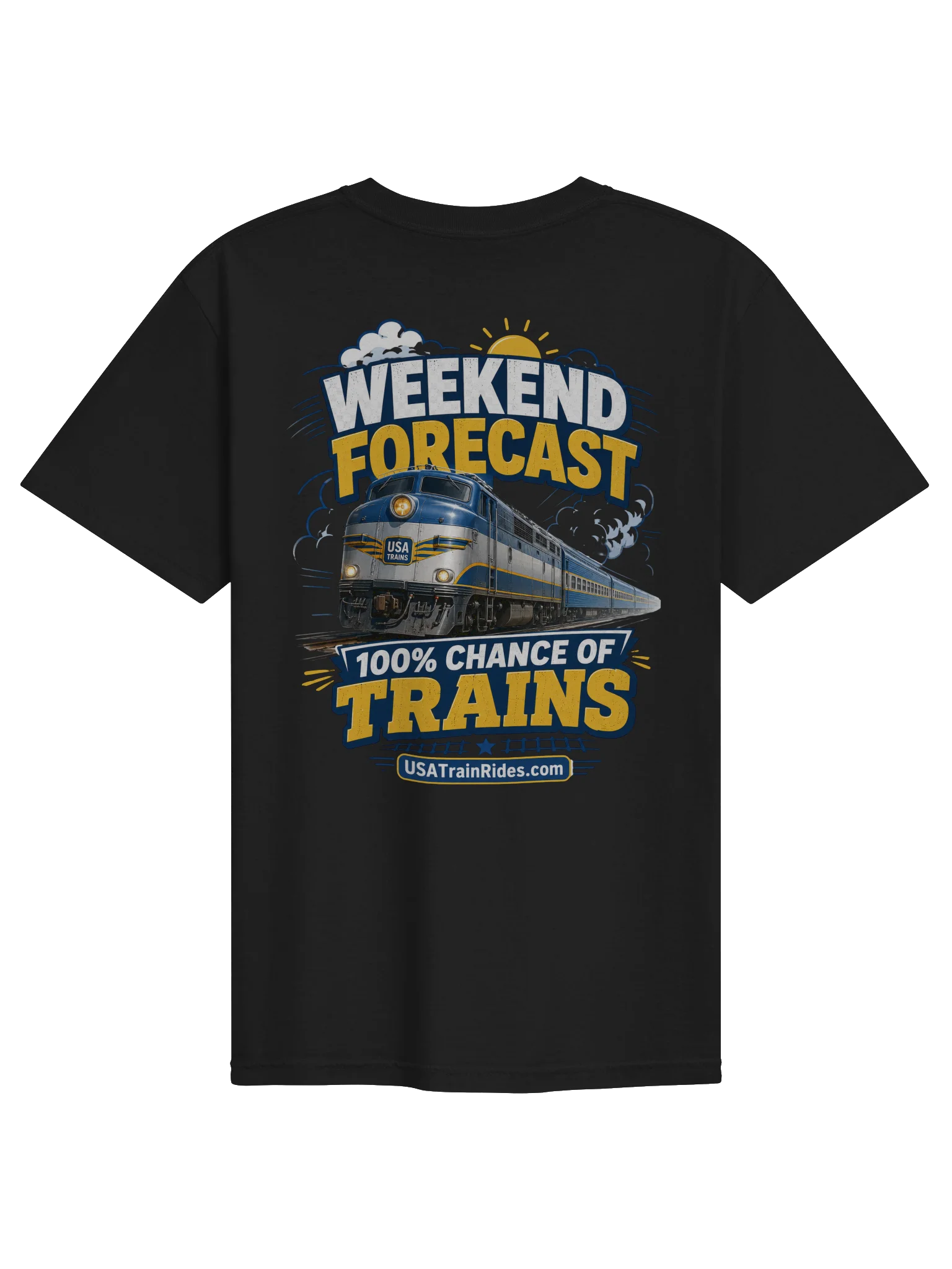 USA Train Rides Weekend Forecast %100 Chance of Trains Adult T-Shirt product image (2)