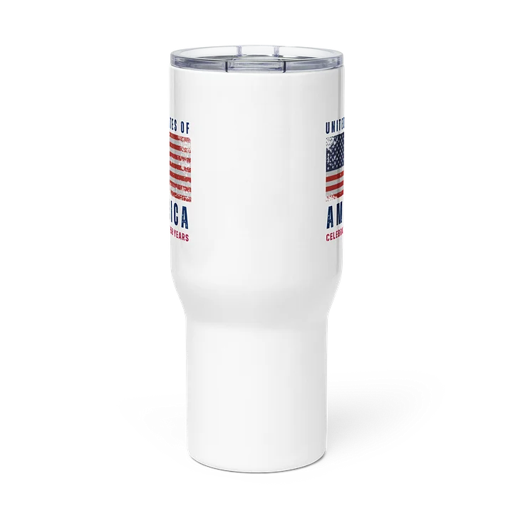 Celebrating 250 Years Travel Mug product image (2)