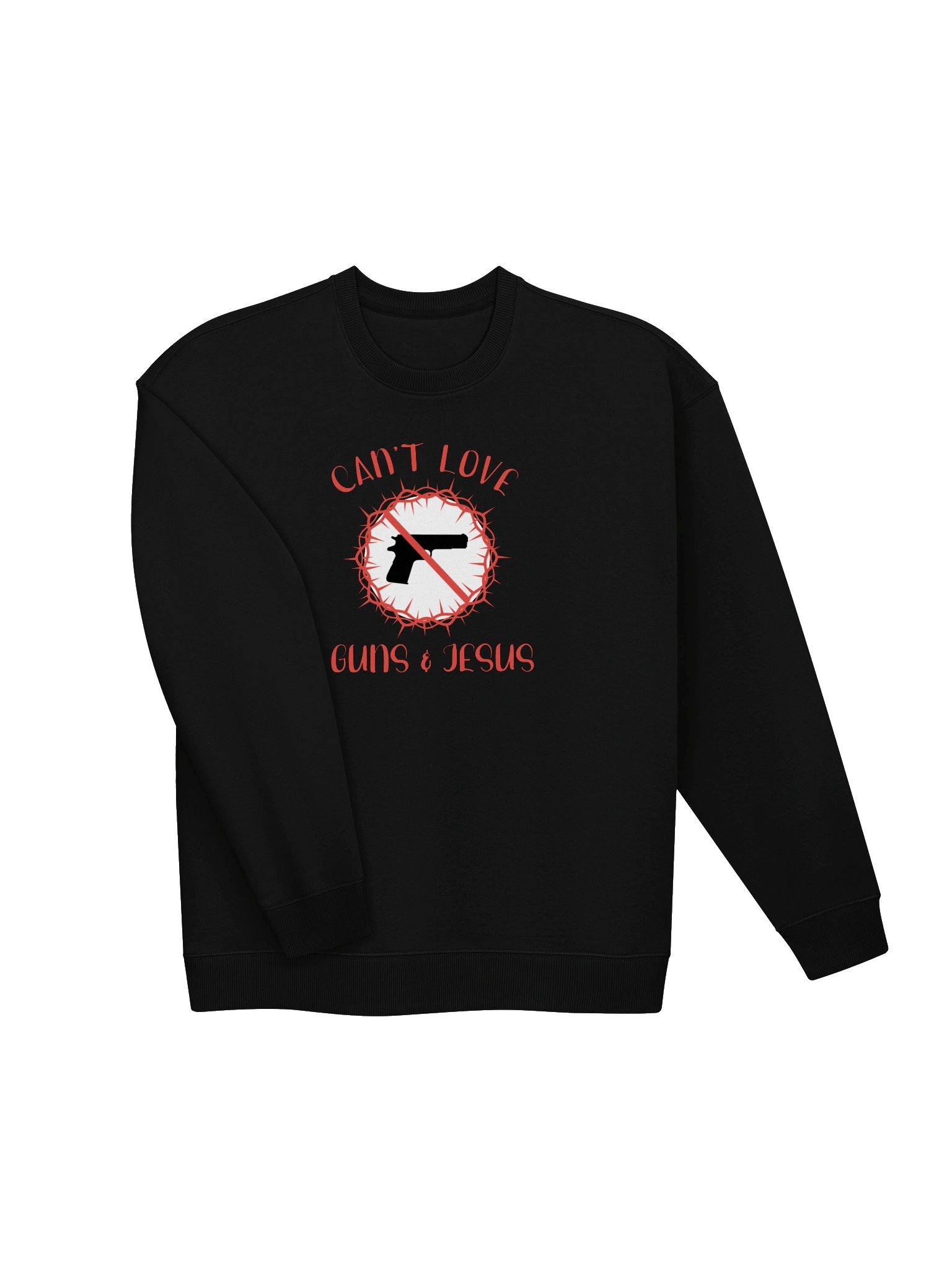 Can't Love Guns and Jesus Sweatshirt product image (3)