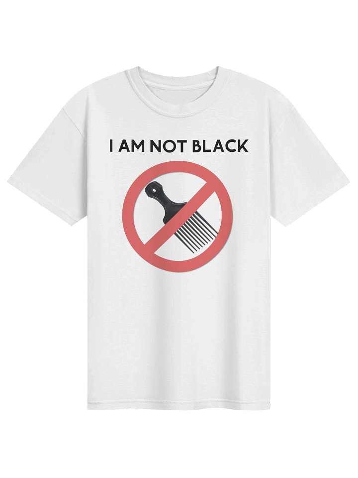I AM NOT BLACK | Comfort T-Shirt product image (1)