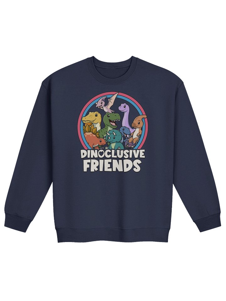 Dinoclusive Friends - Crew Neck Sweatshirt product image (1)
