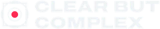 Clear But Complex // CBC