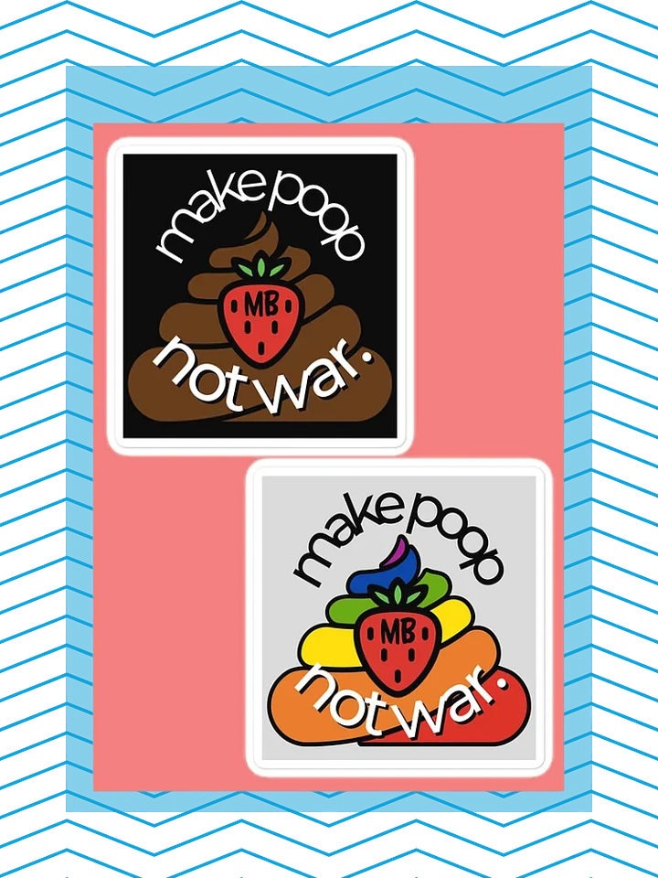 Make Poop, Not War product image (1)