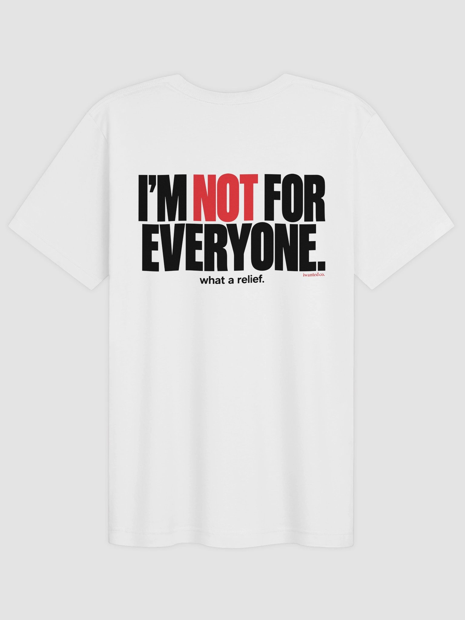 I’m Not For Everyone Tee product image (1)