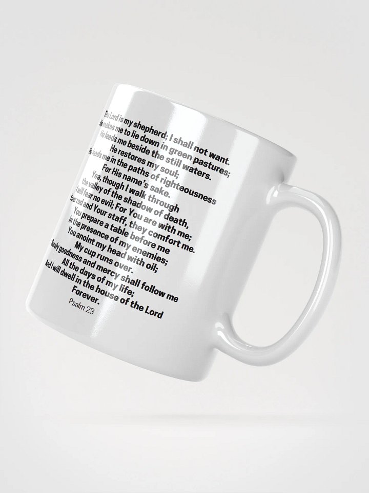 The Lord Is My Shepherd Psalm 23 White Glossy Mug 11/15/20oz product image (6)