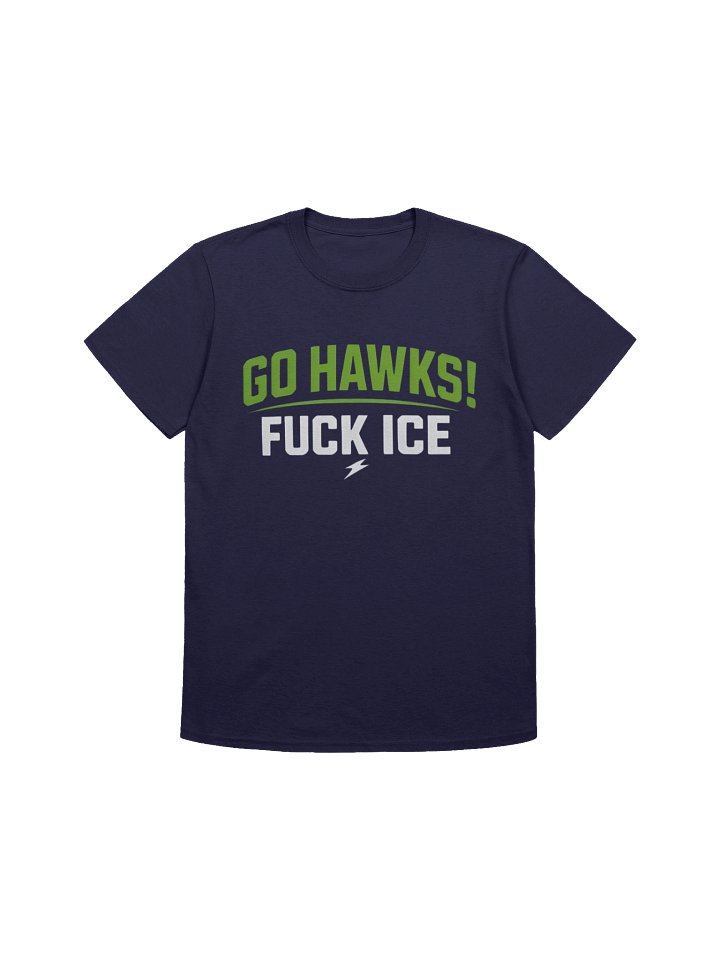 Go Hawks Fuck Ice T-Shirt product image (1)