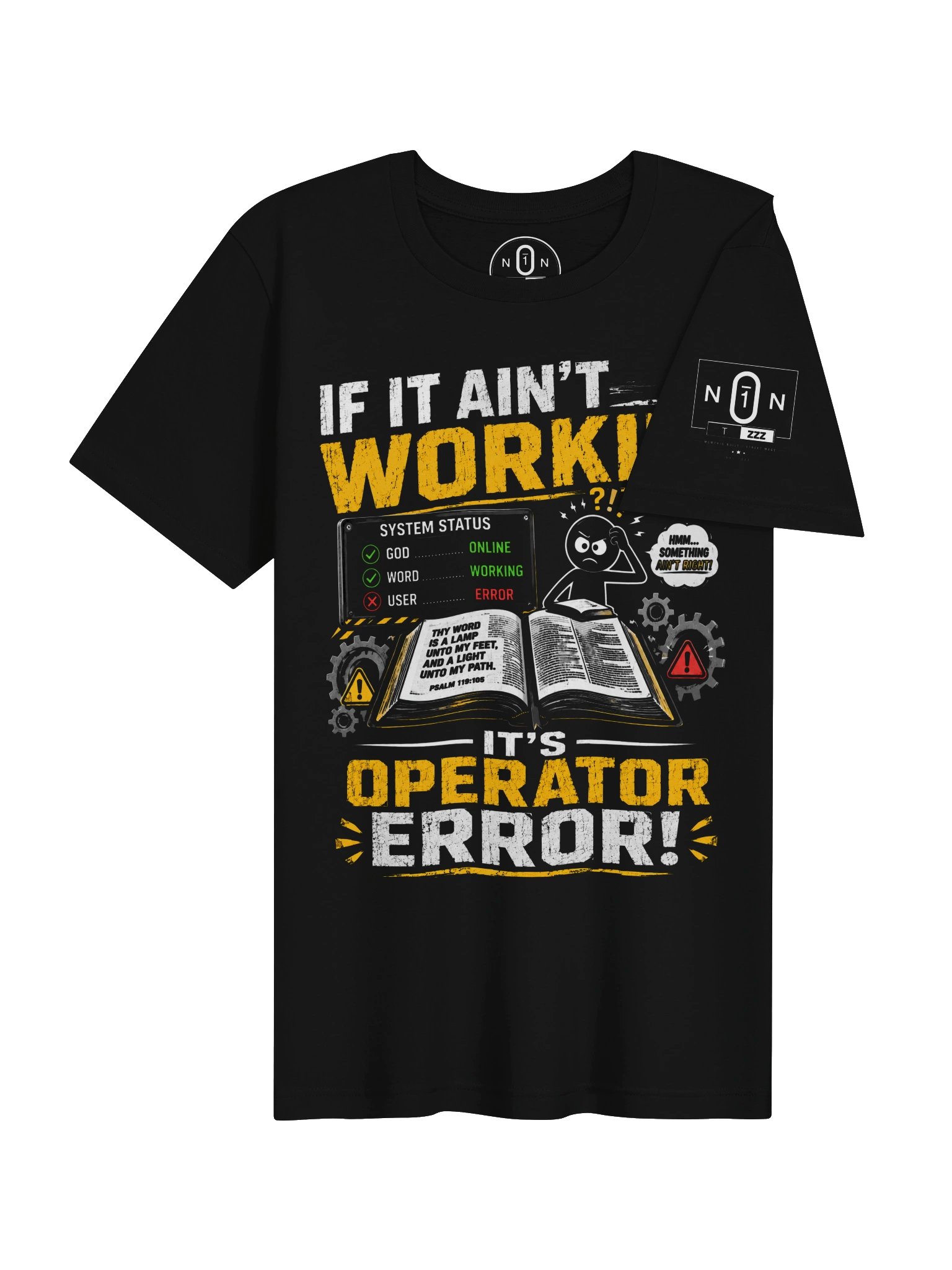 If It Ain’t Workin’, It’s Operator Error! product image (17)