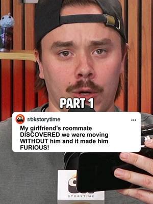 My girlfriend's roommate DISCOVERED we were moving WITHOUT him and it made him FURIOUS! Part 1
 🎙OK Storytime is a Reddit comedy & relationship podcast where we react to the internet's wildest Reddit stories. From relationship drama and AITA to family conflicts, cheating stories, and unbelievable real-life situations, we bring you new episodes every day.   #reddit #redditstories #redditreadings #reddit_tiktok
