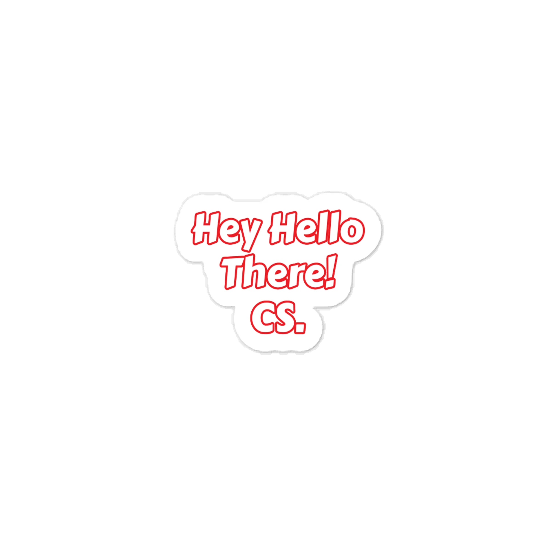 Hey Hello There! CS. Sticker product image (1)