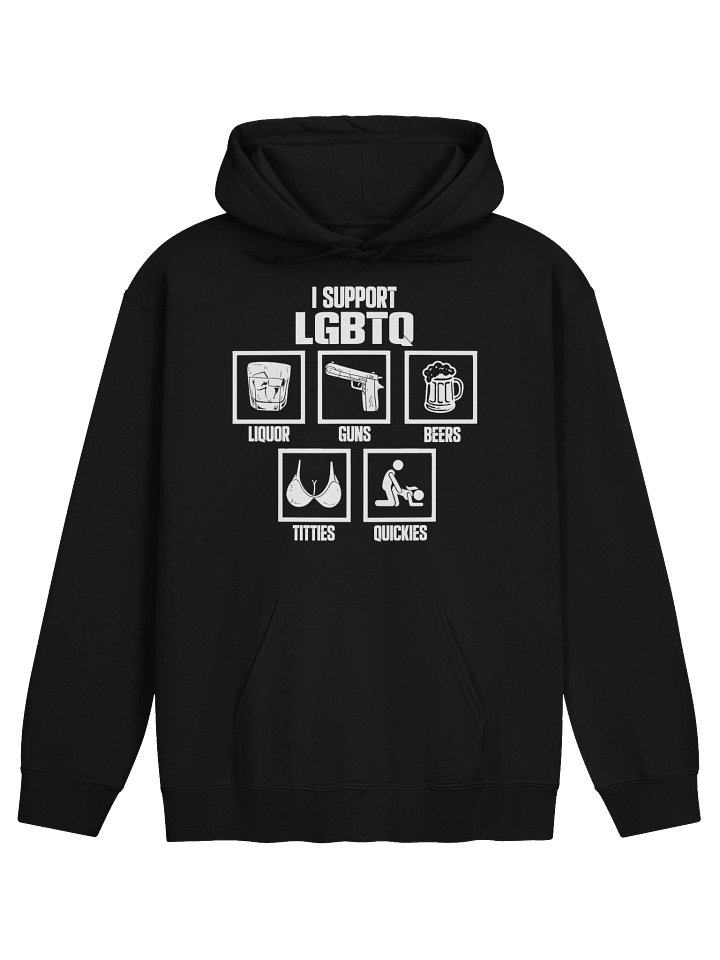 I Support LGBTQ Liquor Guns Beer Titties Quickies Hoodie product image (1)