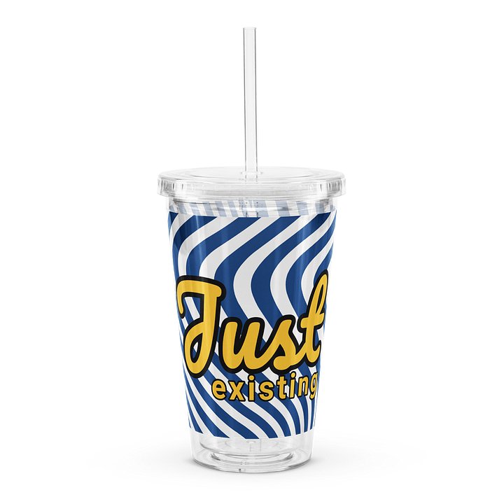 Just Existing Tumbler Cup with Straw #2 product image (1)