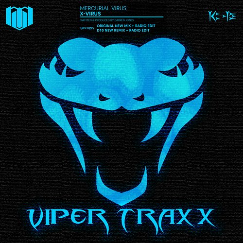 Available on 21st August - Mercurial Virus - X-Virus (Original New Mix / D10 New Remix)

The original New Mix is pumping tran...