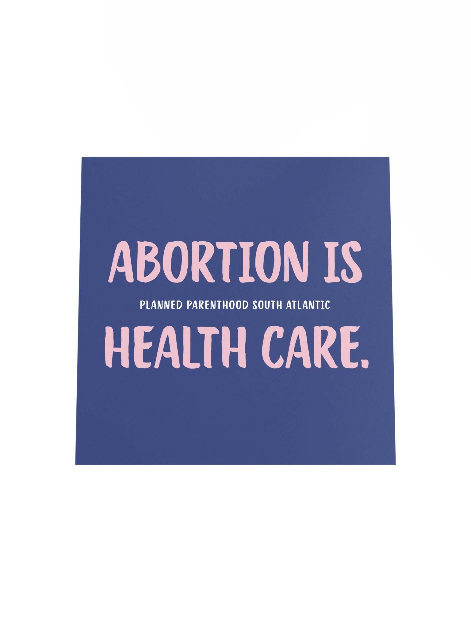 Abortion is Health Care Art product image (4)