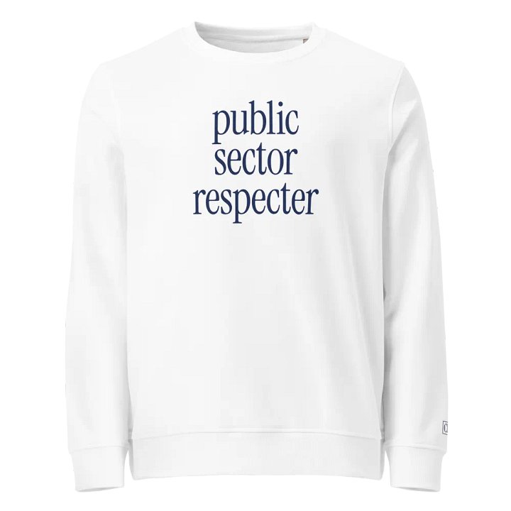 Public Sector Respecter Crewneck (White) product image (1)
