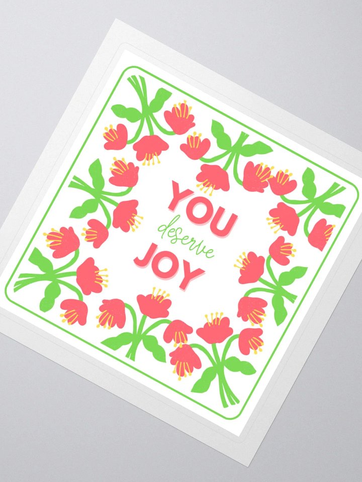 YOU Deserve Joy Kiss Cut Stickers product image (4)