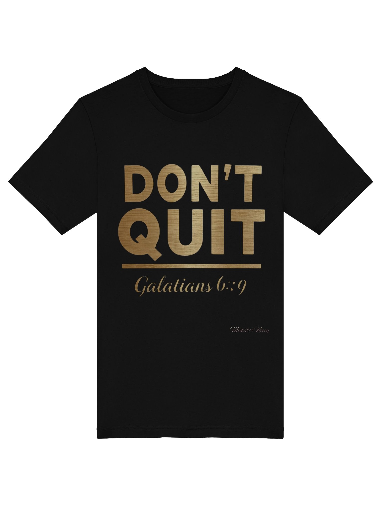 Don't Quit Inspirational Script T-Shirt product image (9)