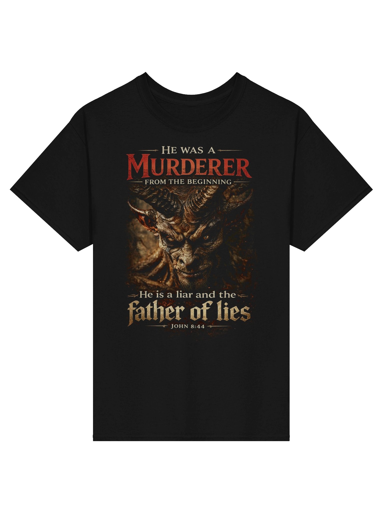 Murderer From the Beginning T-Shirt - John 8:44 Devil Graphic Tee, Dark Theme Christian Apparel product image (1)