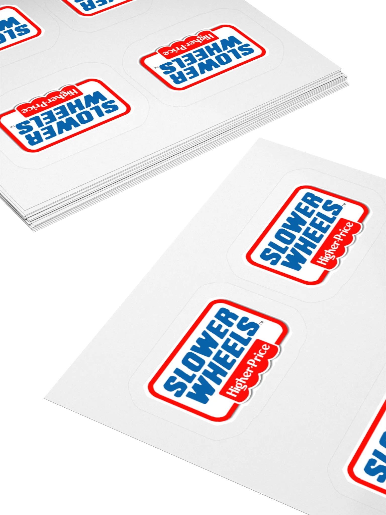 SLOWER WHEELS, HIGHER PRICE STICKERS (4-PACK) product image (4)