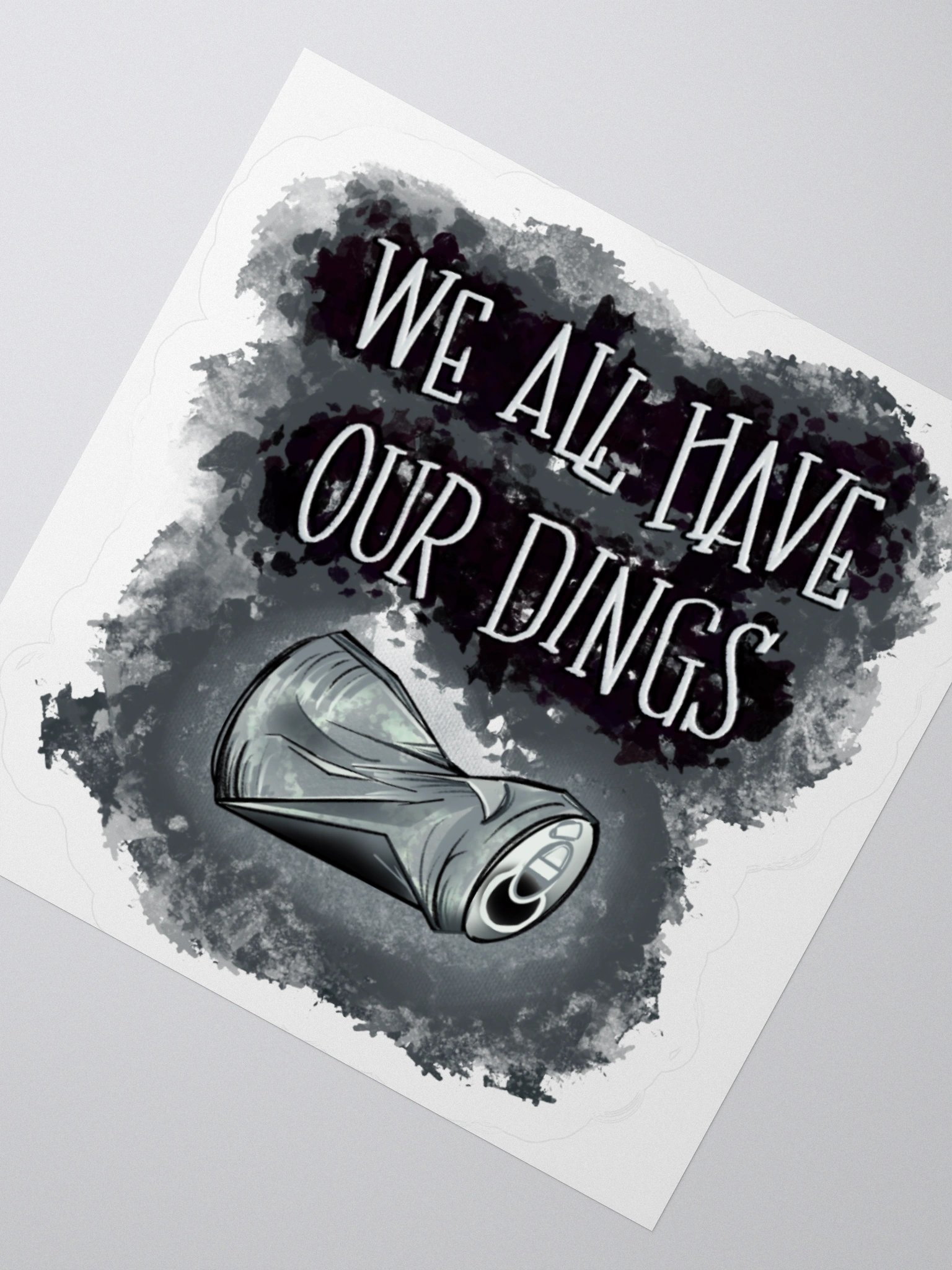 We All Have Our Dings Sticker product image (2)