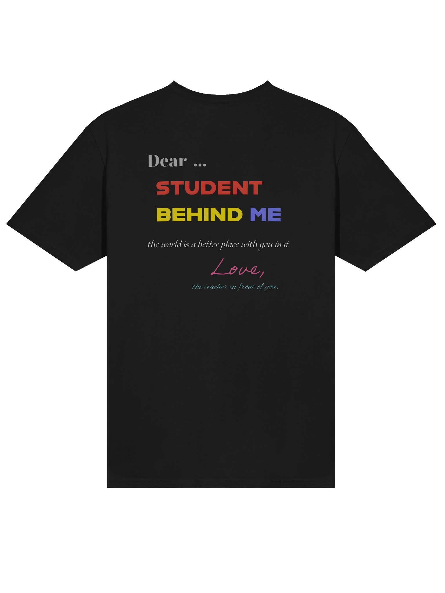 Teacher's Reminder T-Shirt product image (31)