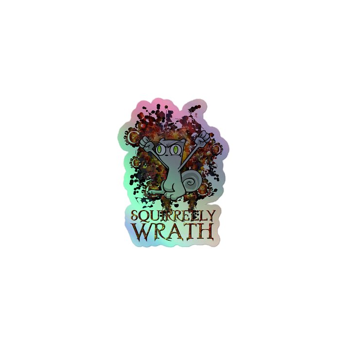 Squirrelly Wrath (Holo Sticker!!!) : Foamy The Squirrel product image (1)