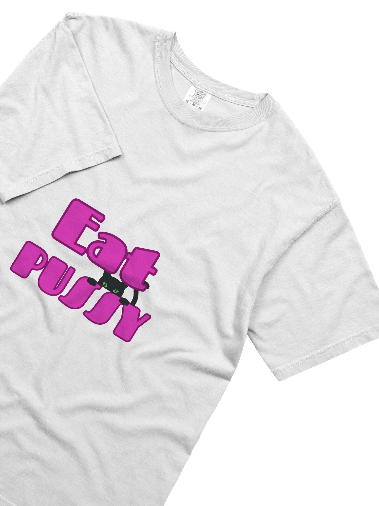 Eat P*ssy T-Shirt product image (5)