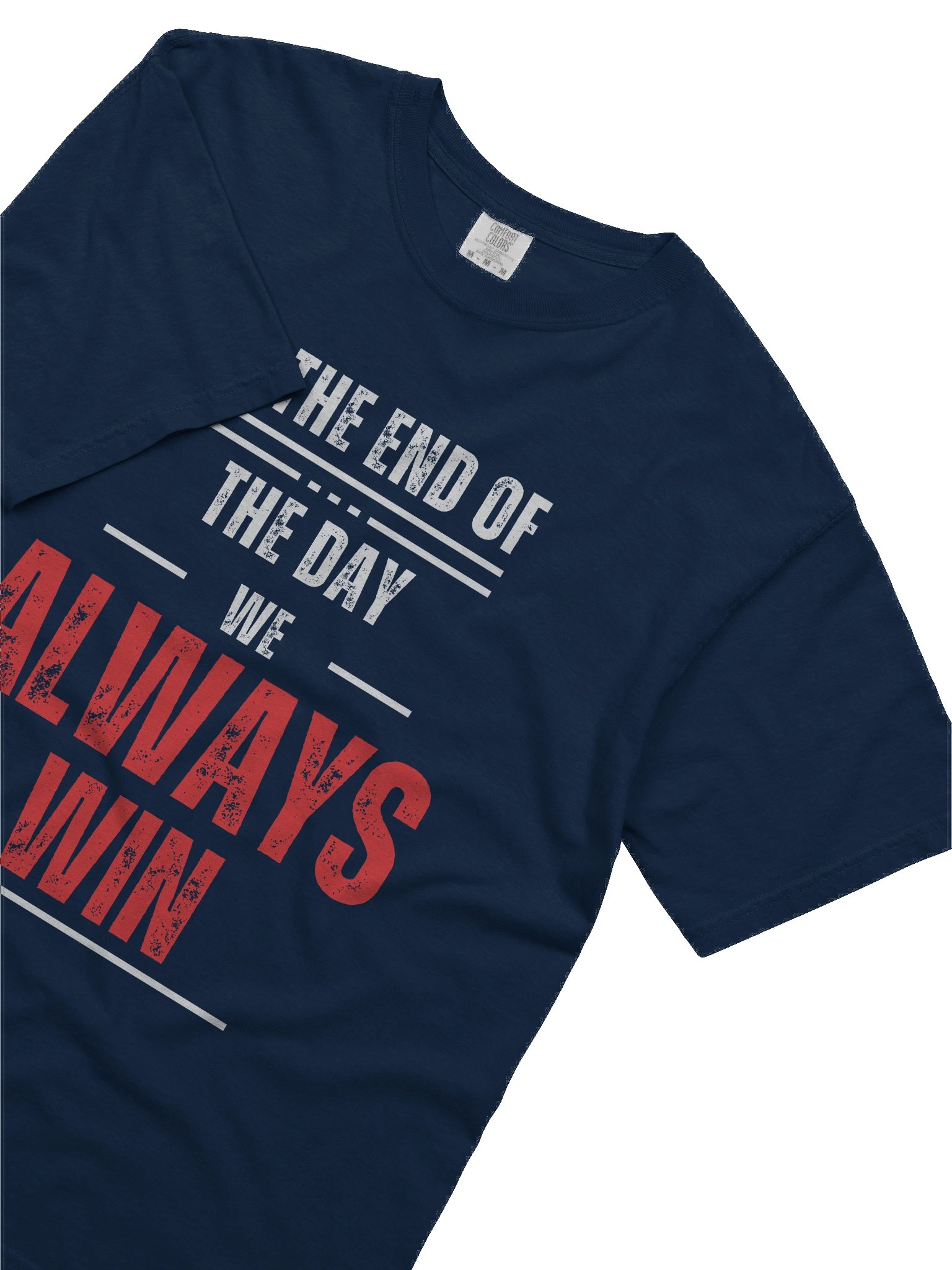 Always Win T-Shirt product image (6)