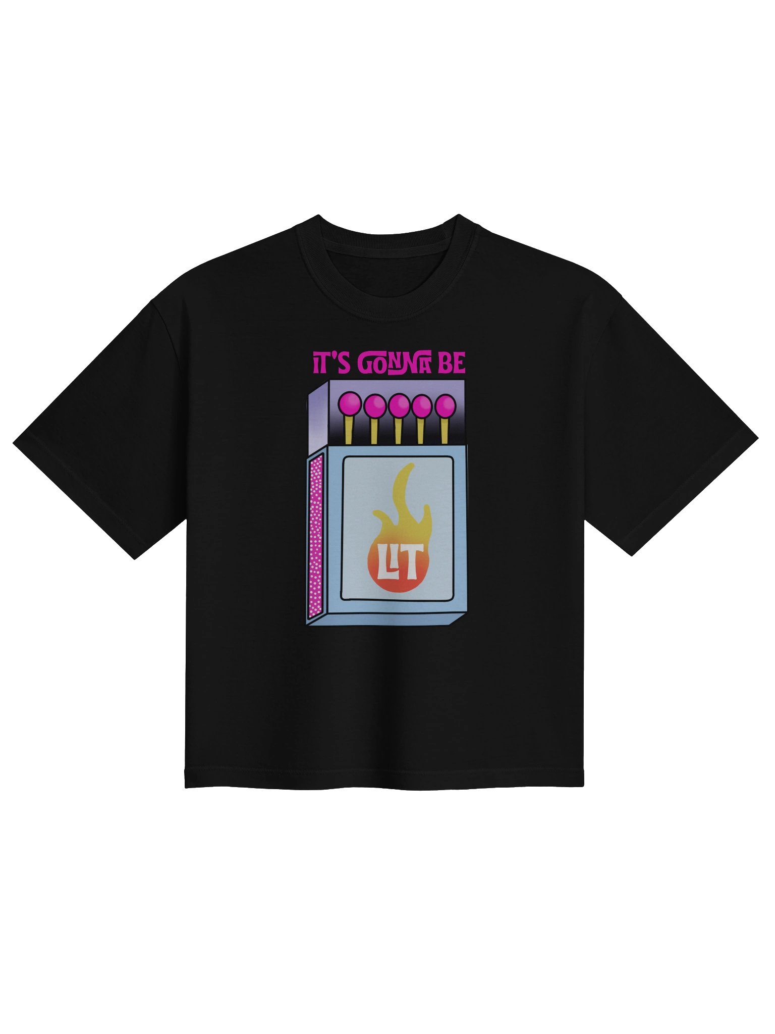 IT’S GONNA BE LIT Boxy Tee product image (2)